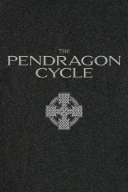 The Pendragon Cycle