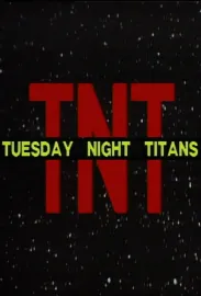 Tuesday Night Titans