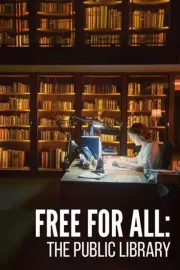 Free for ALL: Inside the Public Library