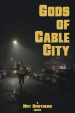 Gods of Cable City