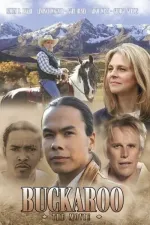 Buckaroo: Movie, The