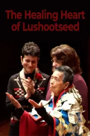 The Healing Heart of Lushootseed