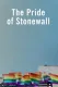 The Pride of Stonewall