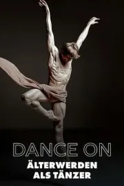 DanceOn - Zwischen Applaus und Abschied