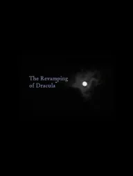 Revamping of Dracula, The