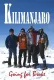 Kilimanjaro: Going For Broke