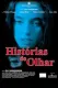 Histórias do Olhar