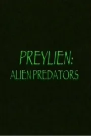 Preylien: Alien Predators