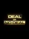 Deal or No Deal