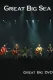 Great Big Sea - Great Big DVD