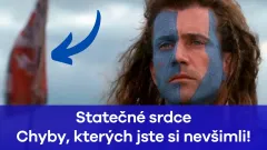 Chyby z legendárního Statečného srdce