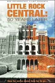 Little Rock Central: 50 Years Later