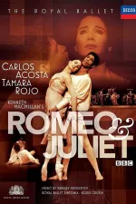 Romeo & Juliet - The Royal Ballet