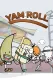 The Very Good Adventures of Yam Roll in Happy Kingdom