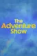 The Adventure Show