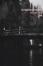 Un regard sur la Hollande