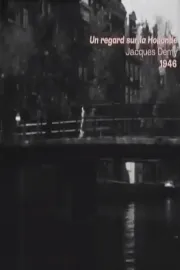 Un regard sur la Hollande