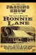 The Passing Show: The Life and Music of Ronnie Lane