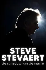 Steve Stevaert, de schaduw van de macht