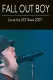 Fall Out Boy: Live from UCF Arena