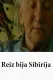 Reiz bija Sibīrija