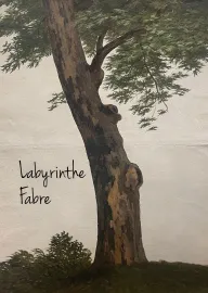 Labyrinthe Fabre