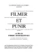Filmer et punir
