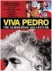 Viva Pedro: The Life & Times of Pedro Almodóvar
