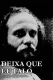 Deixa Que Eu Falo