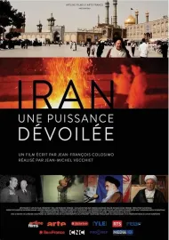 Iran, une puissance dévoilée