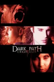 Dark Path Chronicles, The