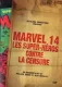 Marvel 14 : Les super-héros contre la censure