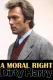 A Moral Right: The Politics of Dirty Harry