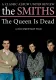 The Smiths: The Queen Is Dead - A Classic Album Under Review