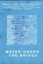 Water Under the Bridge
