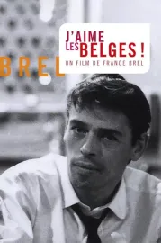 J'aime les Belges! - Brel