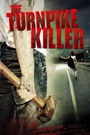 Turnpike Killer, The