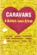 Caravans: A British Love Affair