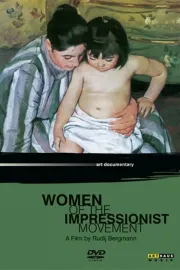 Women of the Impressionist Movement