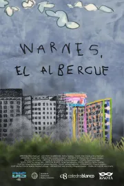 Warnes, el albergue