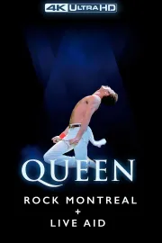 Queen: Rock Montreal & Live Aid (4K)