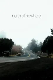 North of Nowhere: Chapter 1