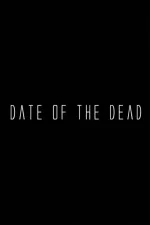 Date of the Dead