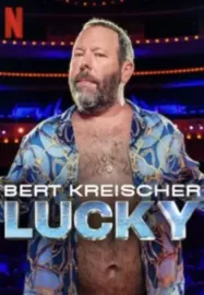 Bert Kreischer: Šťastlivec