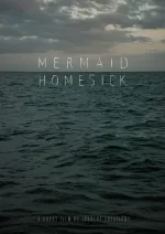 Mermaid Homesick