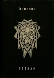 Bauhaus: Gotham