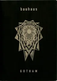 Bauhaus: Gotham