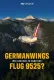 Germanwings: What Happened on Flight 9525?