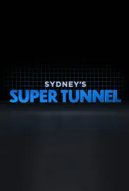 Sydney's Super Tunnel