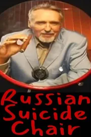 Russian Suicide Chair